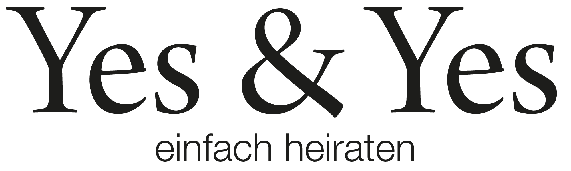 Yes & Yes - einfach heiraten